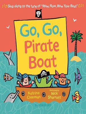 cover image of Go, Go, Pirate Boat